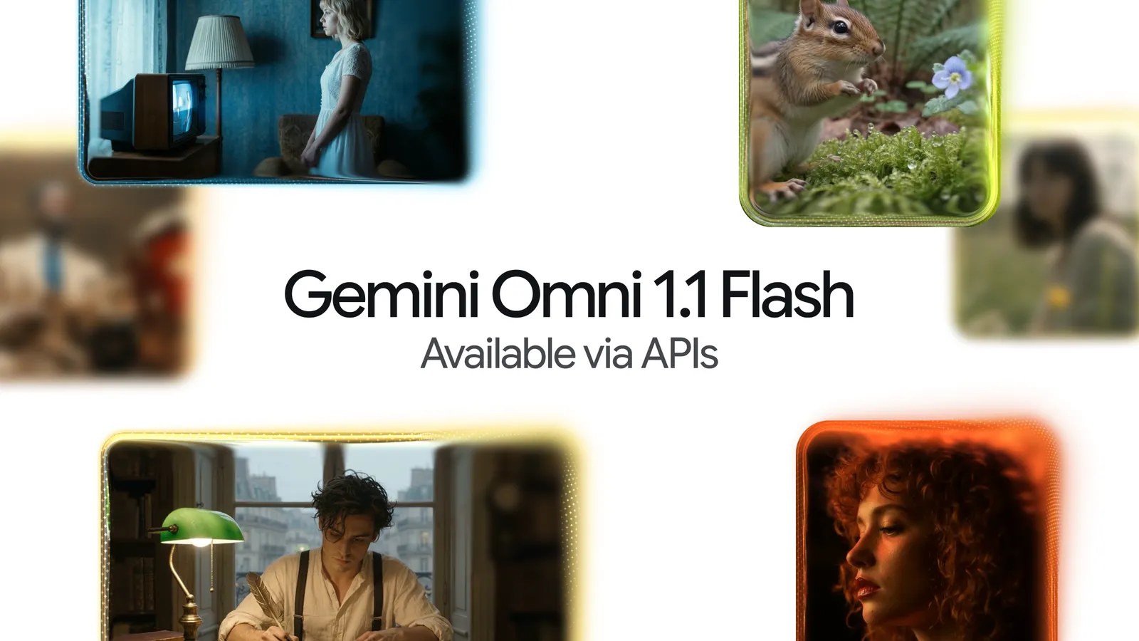 Google announcement card for Gemini Omni 1.1 Flash, the model name in black on white with the line Available via APIs beneath it, ringed by eight rounded video thumbnails including a chipmunk beside a flower, a woman in a blue lit room and a man writing at a desk by a window.