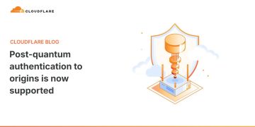 The official Cloudflare blog card for the announcement, titled Post-quantum authentication to origins is now supported, with an isometric illustration of a server under a shield.