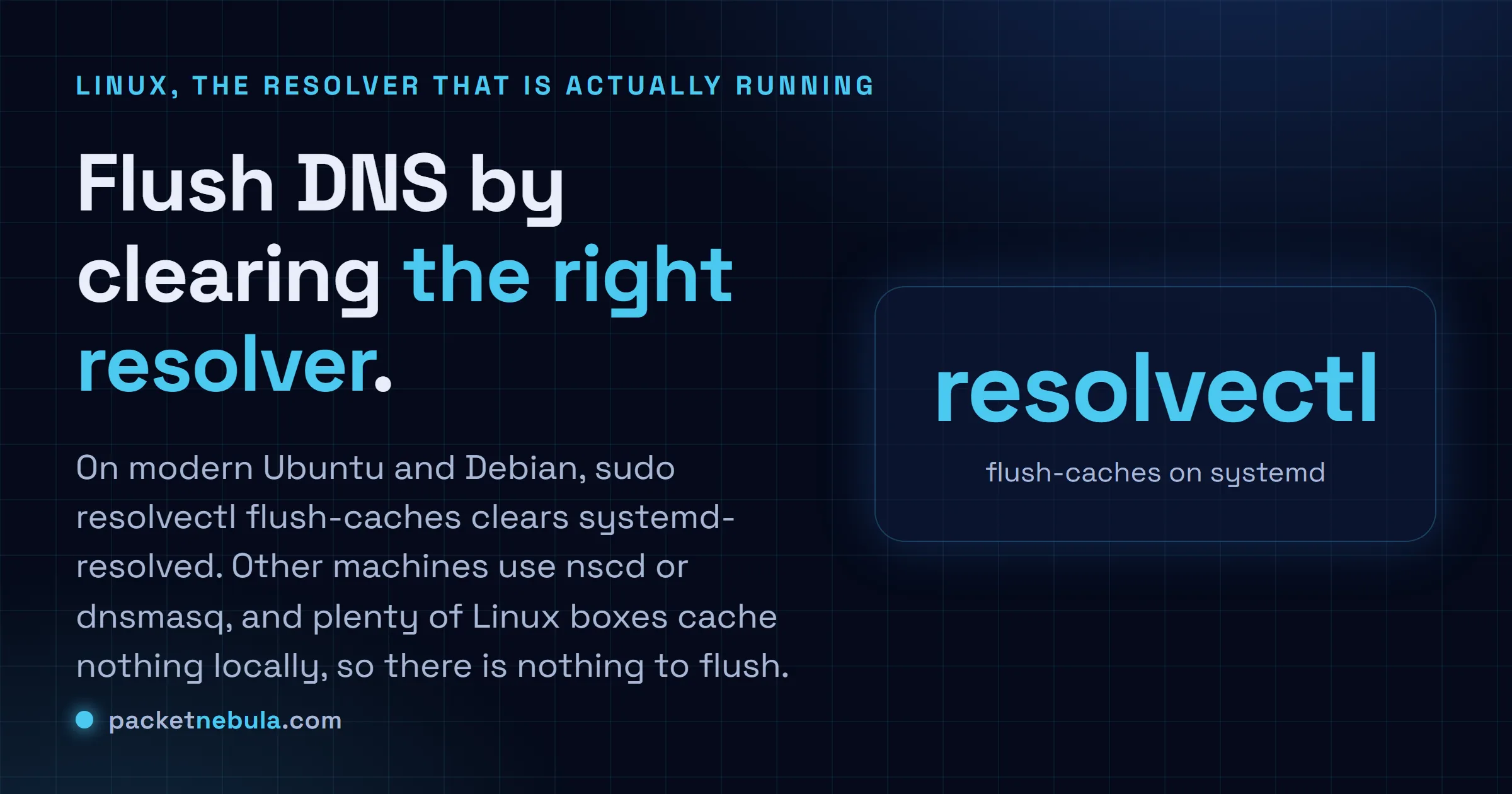Answer card showing sudo resolvectl flush-caches as the way to clear systemd-resolved on Linux.