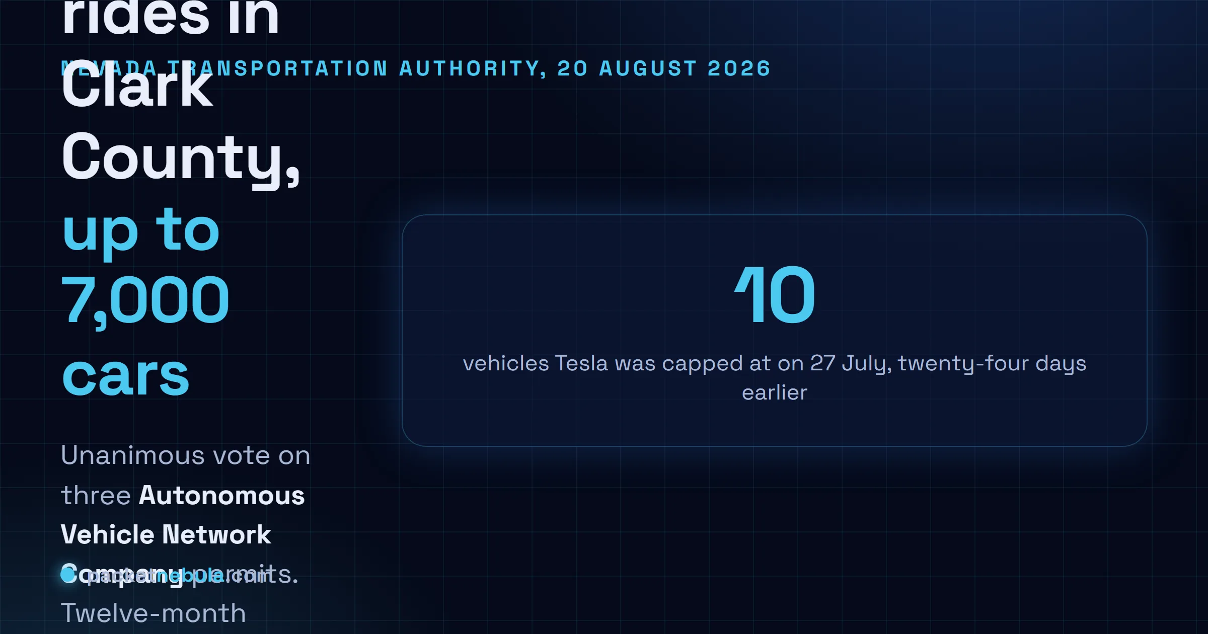 Answer card stating that on 20 August 2026 the Nevada Transportation Authority unanimously granted Autonomous Vehicle Network Company permits to Tesla, Waymo and Uber, authorising paid driverless rides in Clark County with twelve-month caps of 5,000, 1,000 and 1,000 vehicles.